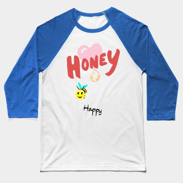 Honey Bee Happy Baseball T-Shirt by Beesgifts